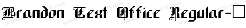 Brandon Text Office Regular字体转换